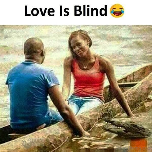 Love Is Blind