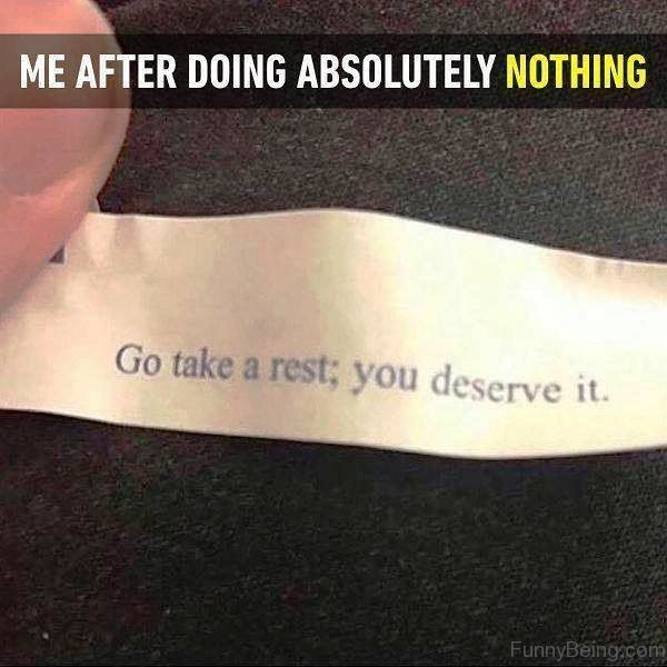 Me After Doing Absolutely Nothing
