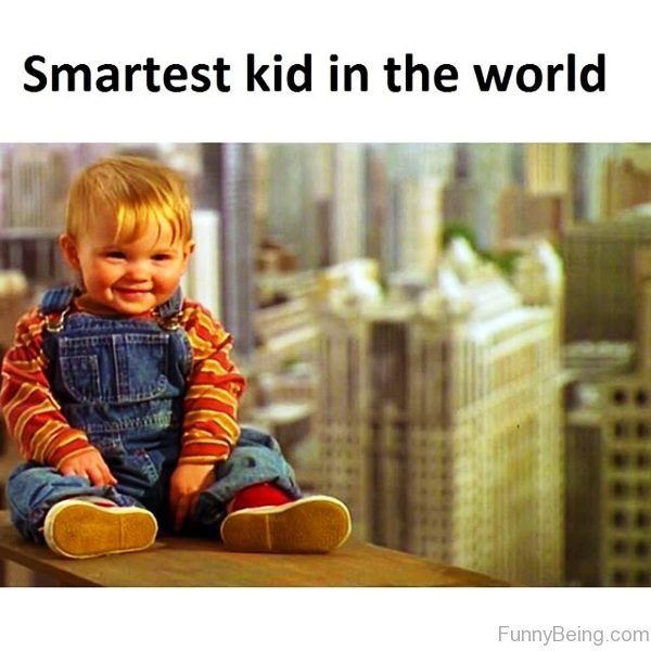 Smartest Kid In The World