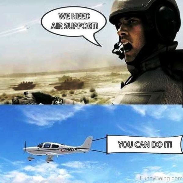 We Need Air Support