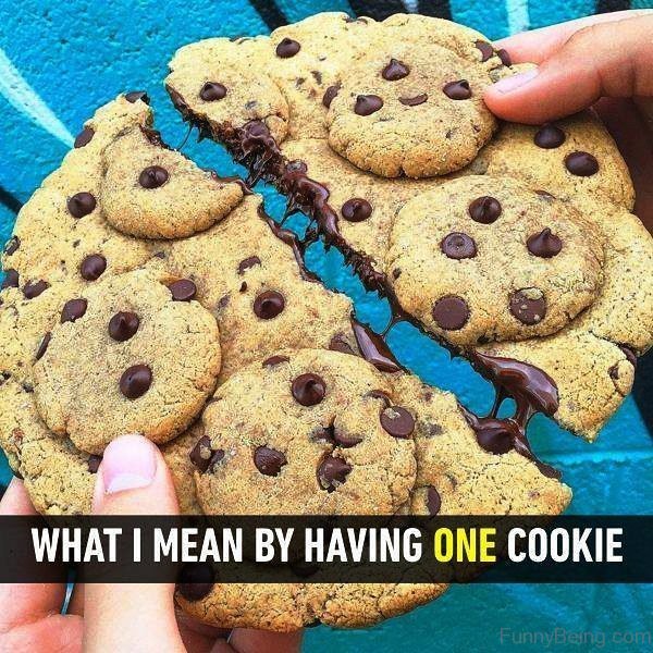 What I Mean By Having One Cookie
