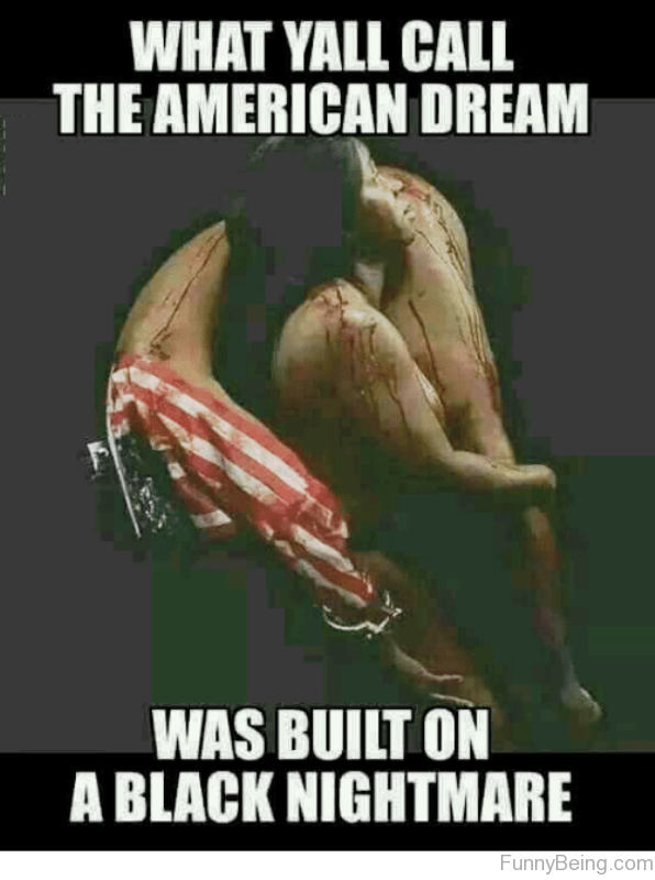 What Yall Call The American Dream