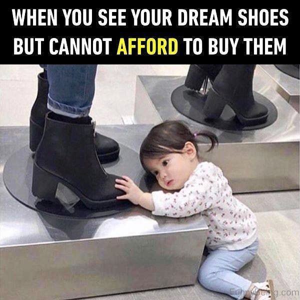 When You See Your Dream Shoes