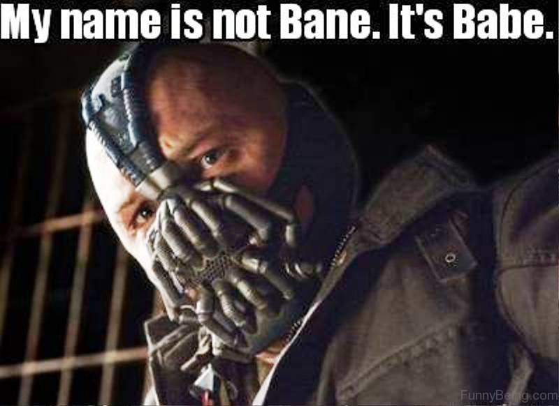 15 Funniest Bane Memes You Haven’t Seen Before