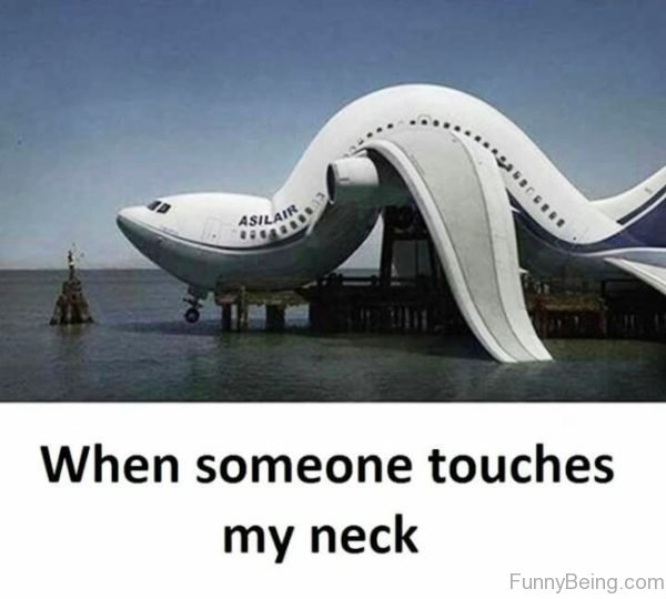 When Someone Touches My Neck