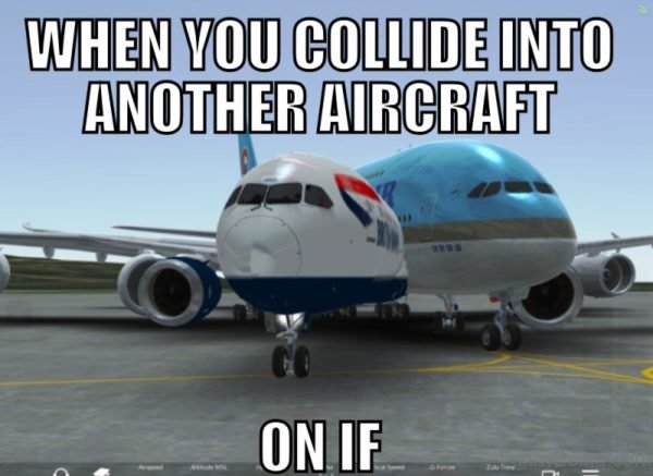 When You Collide Into Another Aircraft