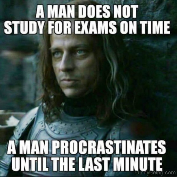 A Man Does Not Study