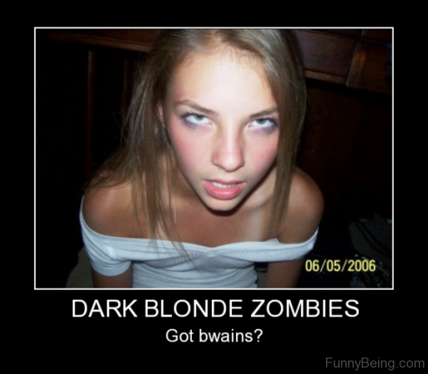 Dark Blonde Zombies