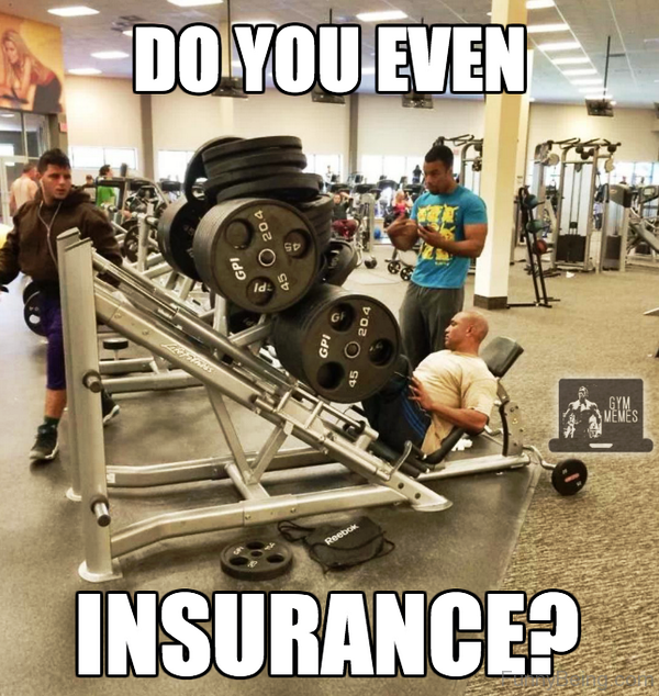 Do You Even Insurance