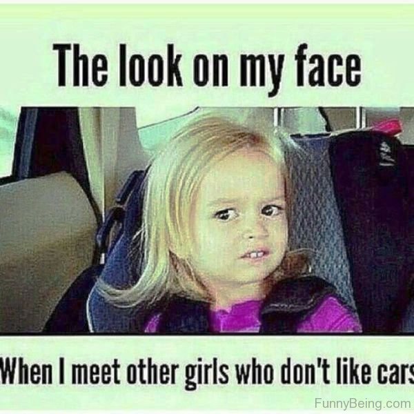 45 Crazy Memes For Girls