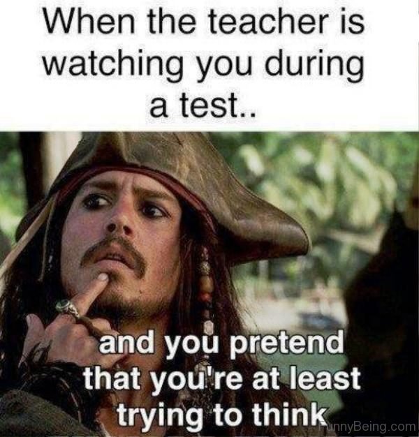 When The Teacher Is Watching You