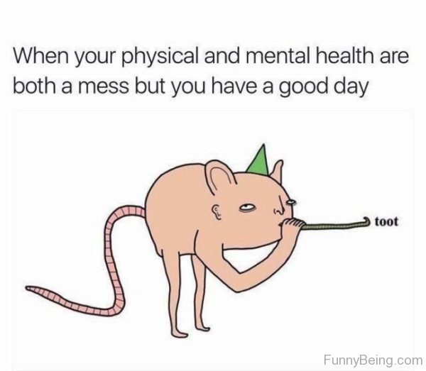 When Your Physical And Mental Health