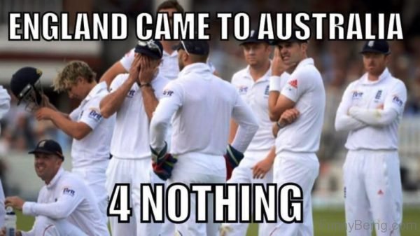 England Came To Australia 4 Nothing