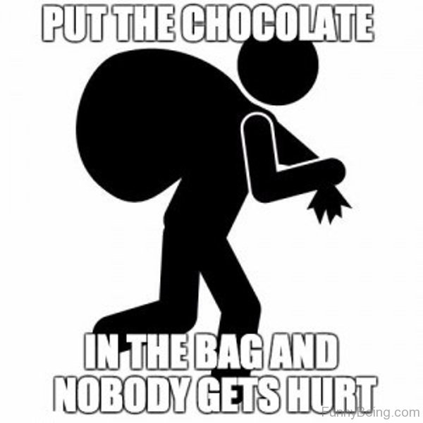 Put The Chocolate In The Bag