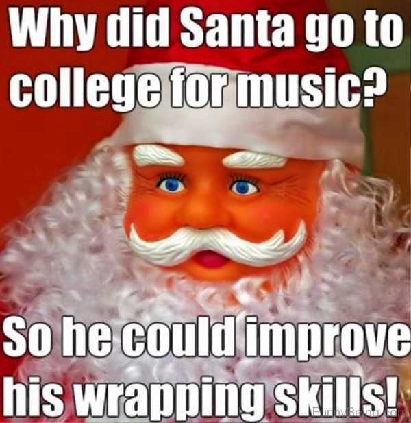 Why Did Santa Go To College For Music