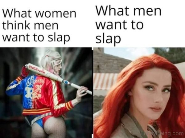What Men Want To Slap