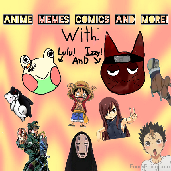 Anime Memes Comics And More