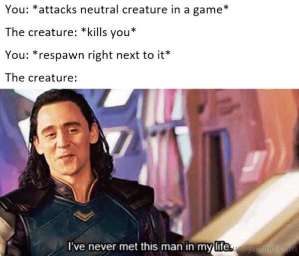 Attacks Neutral Creature