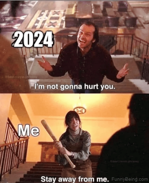 2024 Im Not Gonna Hurt You
