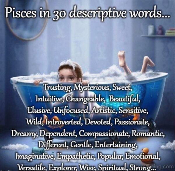 Pisces In 30 Descriptive Words