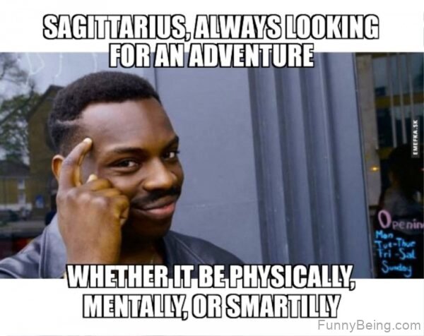 Sagittarius Always Looking